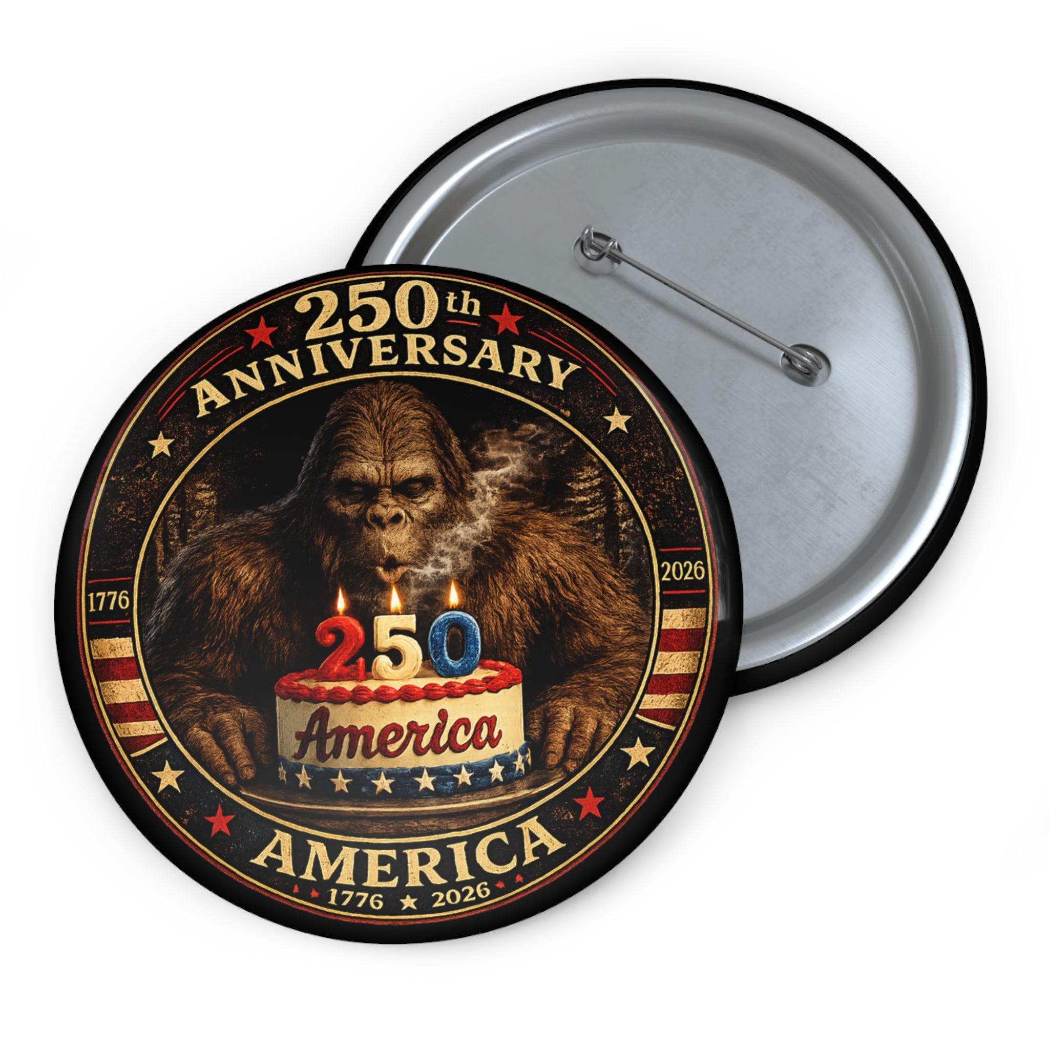 Limited Edition: 250th Anniversary Bigfoot Birthday Cake Pin Button