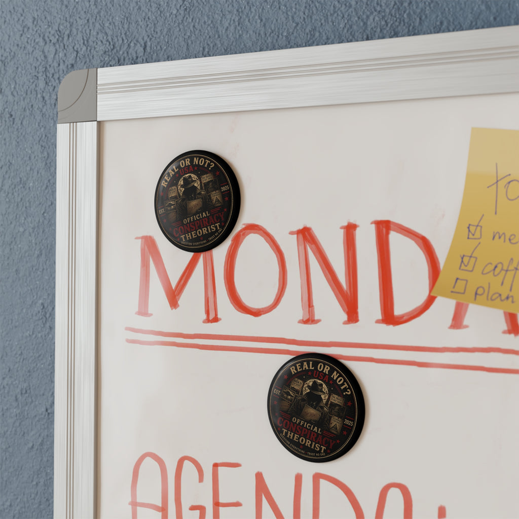 Conspiracy Theorist Round Magnet