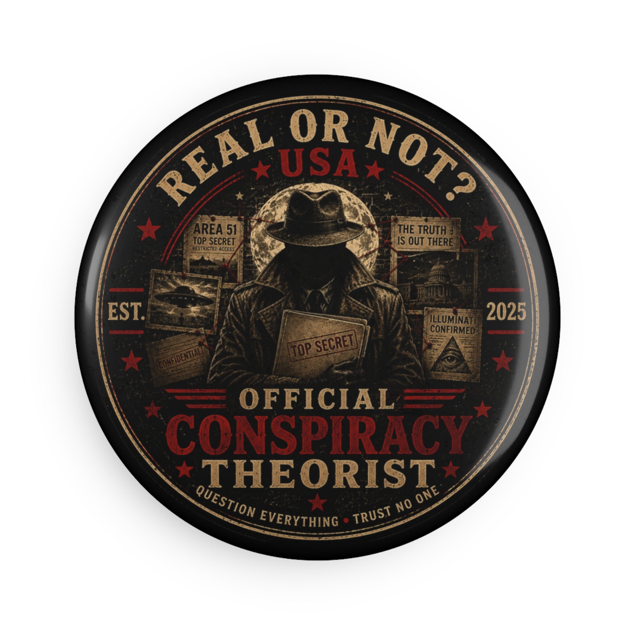 Conspiracy Theorist Round Magnet