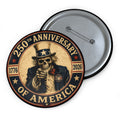 Limited Edition: Uncle Sam Skull 250th USA Anniversary Round Pin Button