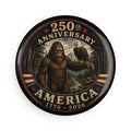 Limited Edition: 250th Anniversary America Round Magnet