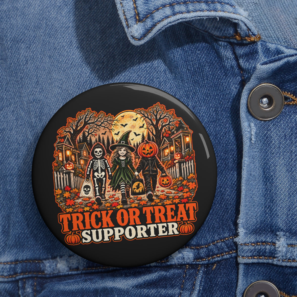 Trick or Treat Supporter Pin Button