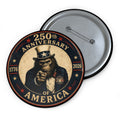 Limited Edition: Uncle Squatch 250th USA Anniversary Round Pin Button