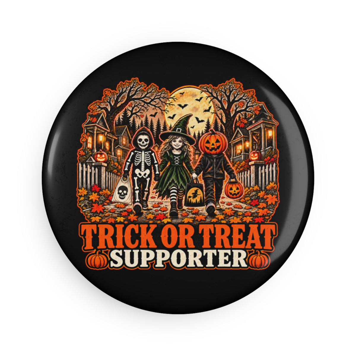 Trick or Treat Supporter Halloween Button Magnet