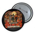 Trick or Treat Supporter Pin Button