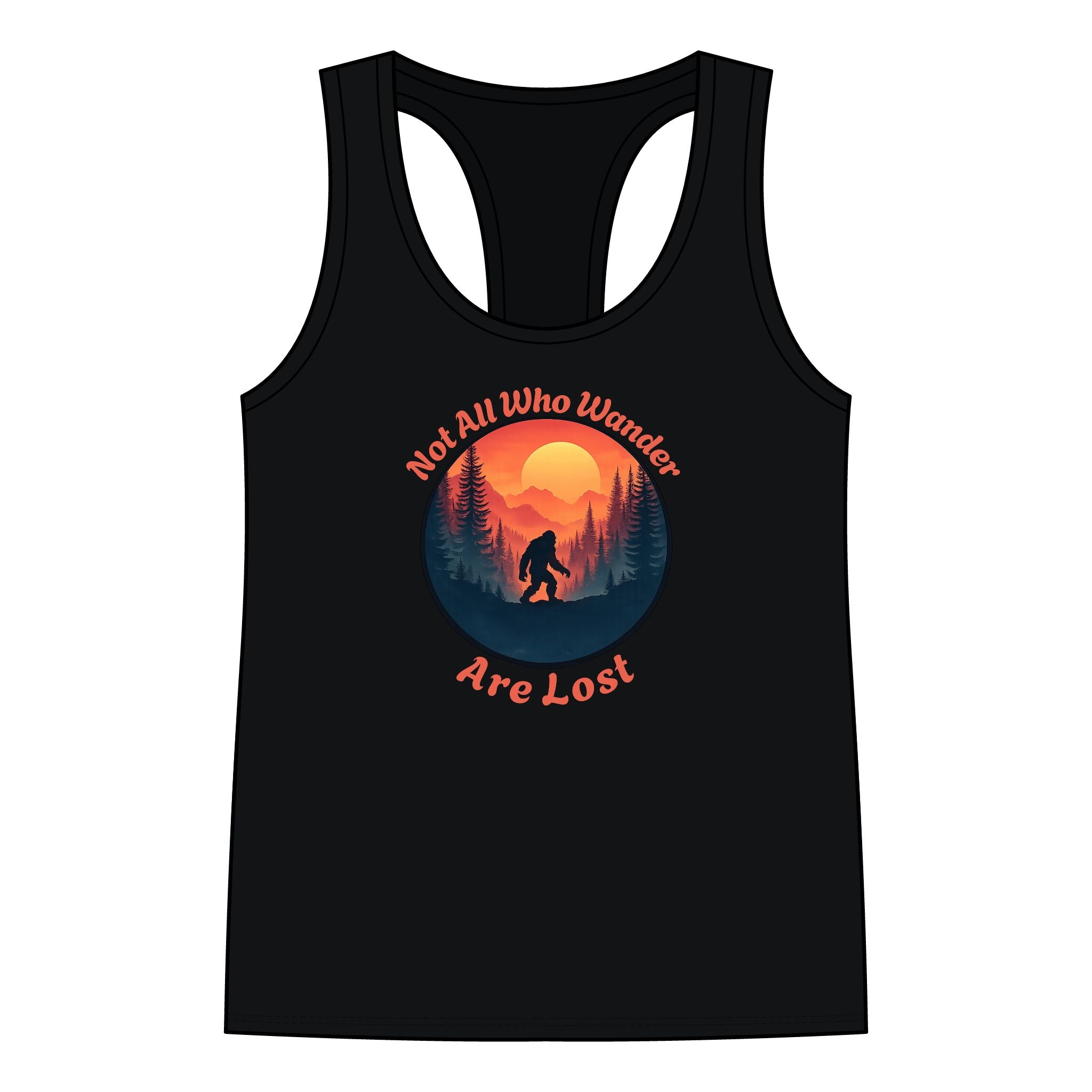 Real Or Not? USA Women's Bigfoot Racerback Tank — 'Not All Who Wander Are Lost'