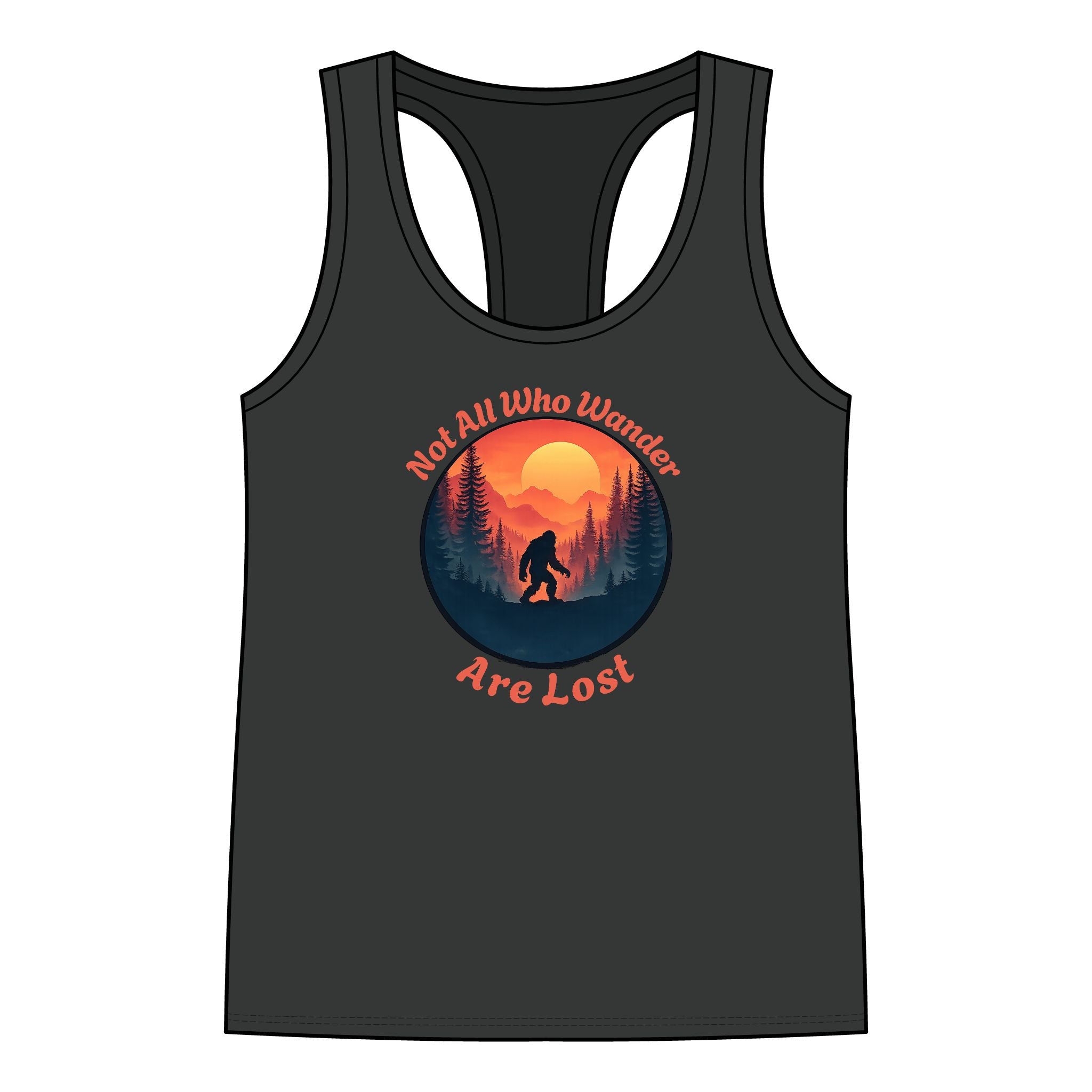 Real Or Not? USA Women's Bigfoot Racerback Tank — 'Not All Who Wander Are Lost'